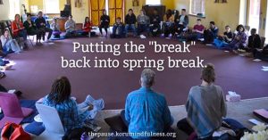 Putting the "break" back into Spring Break